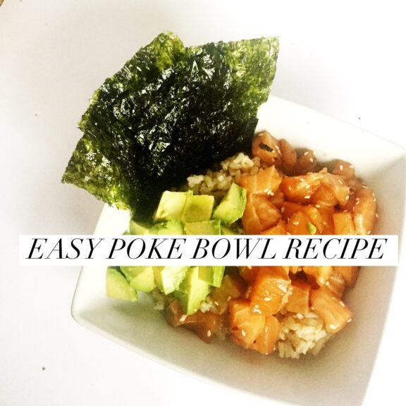 Easy Poke Bowl Recipe with Salmon and Avocado